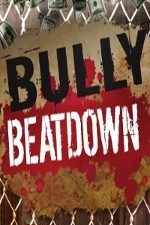 Watch Bully Beatdown Alluc